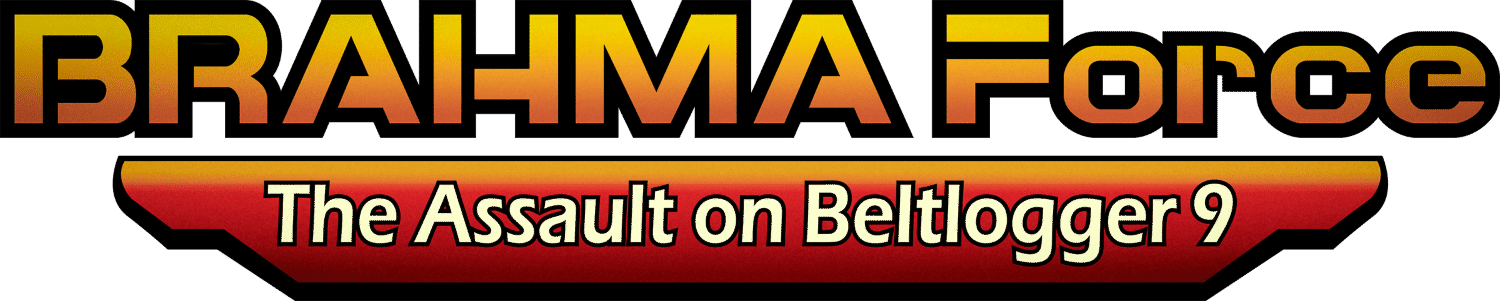 BRAHMA Force the Assault on Beltlogger 9 logo for Playstation